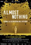 ALMOST NOTHING - CERN: LA SCOPERTA DEL FUTURO ALMOST NOTHING - CERN: LA SCOPERTA DEL FUTURO